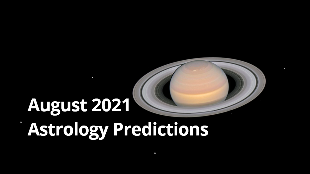 August 2021 Astrology Predictions: Culminations
