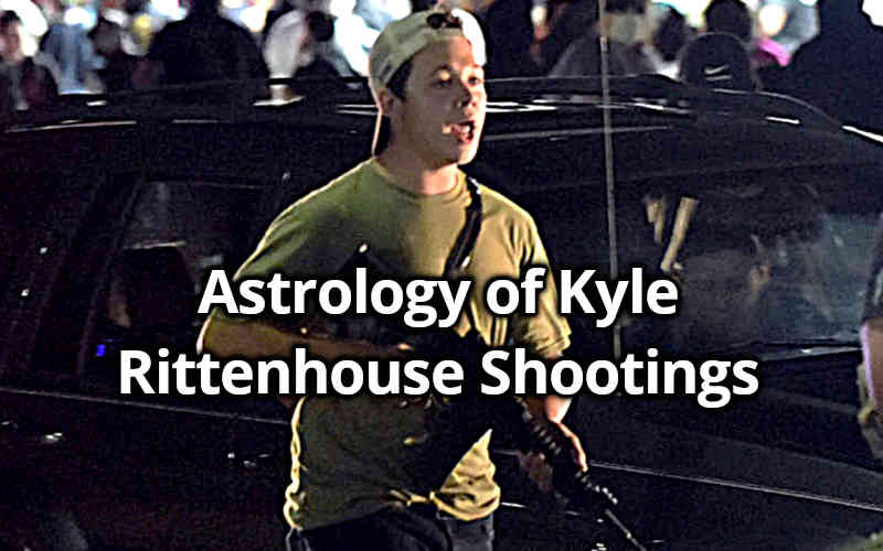 Rittenhouse Shootings in Kenosha Analysis by Astrology