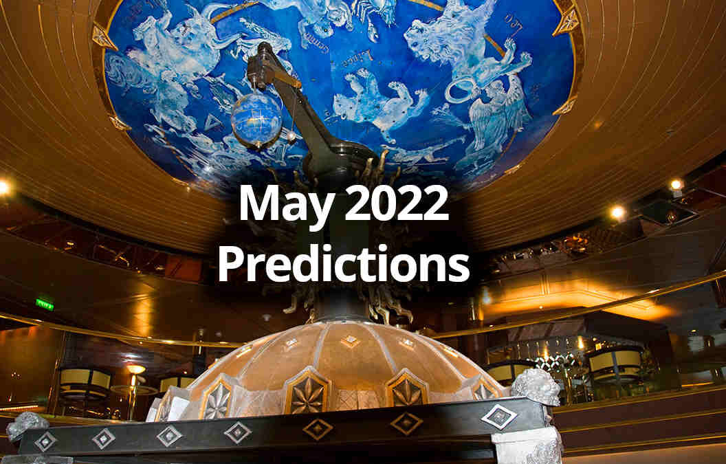 May 2022 Predictions